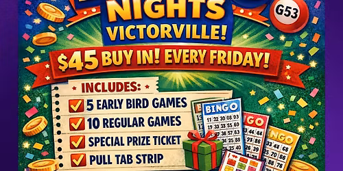 Bingo Nights in Victorville - Weekly Friday Bingo | Club 45 on Last Fridays