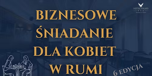 Biznesowe \u015aniadanie dla Kobiet