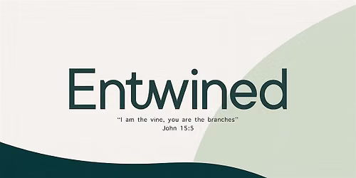 Entwined