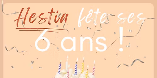 Soir\u00e9e-conf\u00e9rences pour les 6 ans d'Hestia Formation