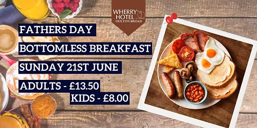 Fathers Day Bottomless Breakfast 
