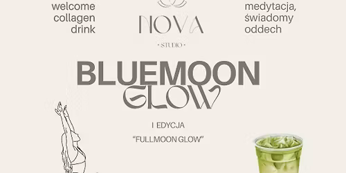 BLUEMOON GLOW| SZCZECIN