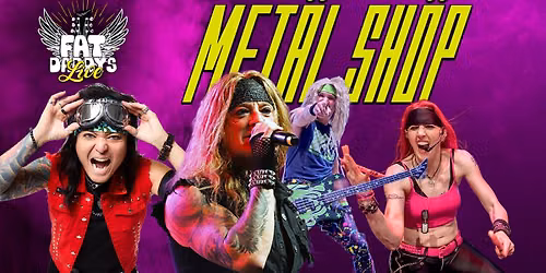 Metal Shop - The Premiere Dallas Cover Band