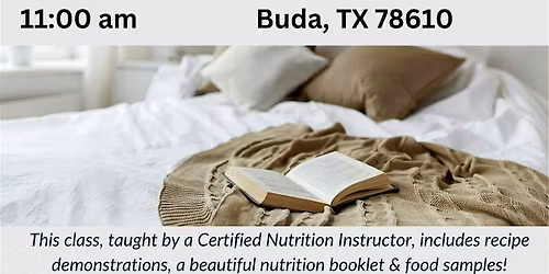 Sleep Better, Stress Less Nutrition & Cooking class