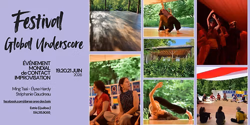 Festival Global Underscore - Danse Or\u00e9e des Bois - Estrie