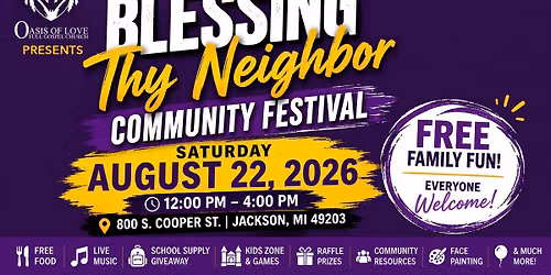 21st Annual Blessing Thy Neighbor Outreach Event