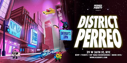11\/14 DISTRICT PERREO - Latin Reggaeton Dance Party @ NEXO NYC