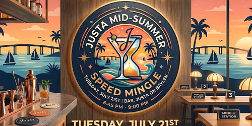 Justa Mid-Summer Speed Mingle