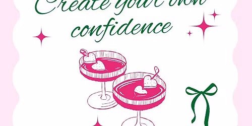 Create your own confidence