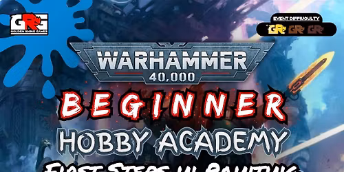 Session 2: First Steps in Painting (NOV 12TH) - Warhammer 40,000 Hobby Academy \u2013 Fall 2025