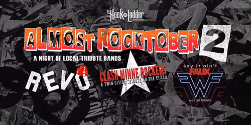 ALMOST ROCKTOBER 2.0 - REVO, Clash Minne Rockers, Say In Aint Faux