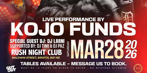 Kojo funds live with special guest DJ larni 