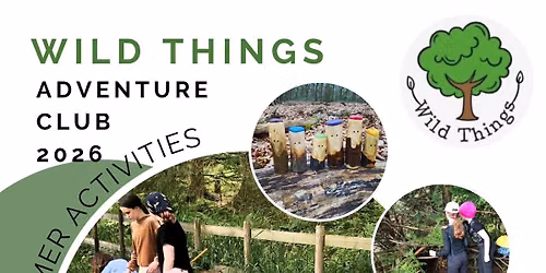 Wild Things at Whinlatter Adventure Club