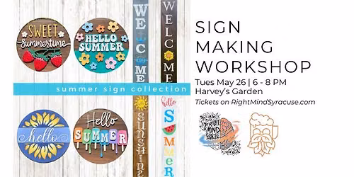 Sign Making Workshop