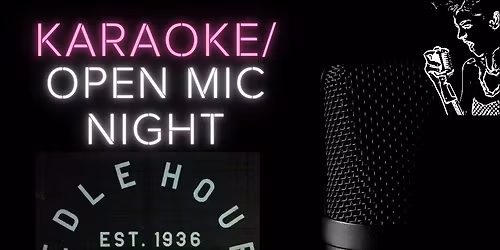 Karaoke\/Open Mic Night at Idle Hour!!