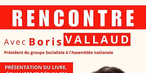 Soir\u00e9e avec Boris Vallaud 