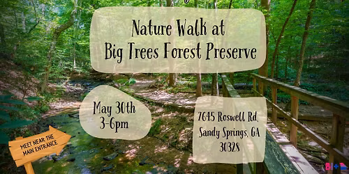 Nature Walk at Big Trees Forest Preserve