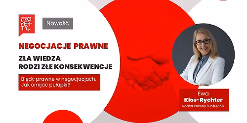Negocjacje prawne - z\u0142a wiedza rodzi z\u0142e konsekwencje - B\u0142\u0119dy prawne w negocjacjach - Warszawa