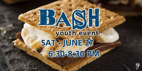 BASH Yard Games & S'mores