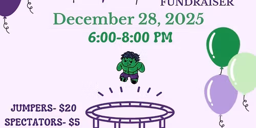 Stephen's Hulkster's Elevate Trampoline Park Fundraiser