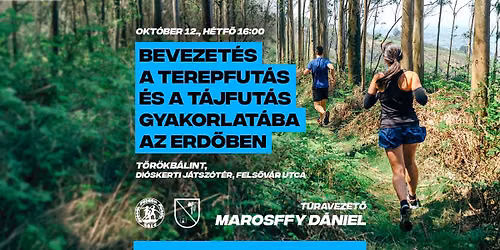 Terep- \u00e9s t\u00e1jfut\u00e1s a gyakorlatban Marosffy D\u00e1niellel \ud83c\udfc3\u200d\u2642\ufe0f\ud83d\uddfa\ufe0f