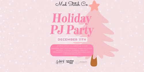 Mod Stitch Co Holiday PJ Party