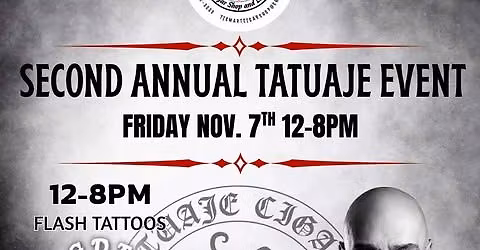2nd Annual Tatuaje Event