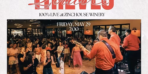 Police & Thieves LIVE at Zinchouse Winery, Friday, May 29, 7:00