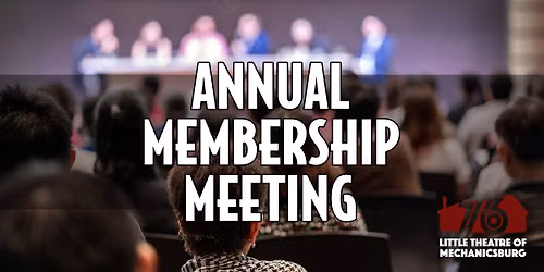 LTM Annual Membership Meeting