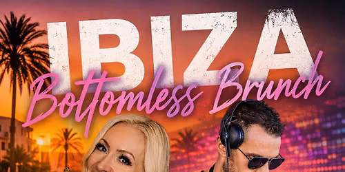 \ud83c\udfb7\u2600\ufe0f IBIZA BOTTOMLESS BRUNCH