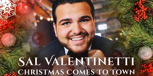 Sal "The Voice" Valentinetti's Holiday Show