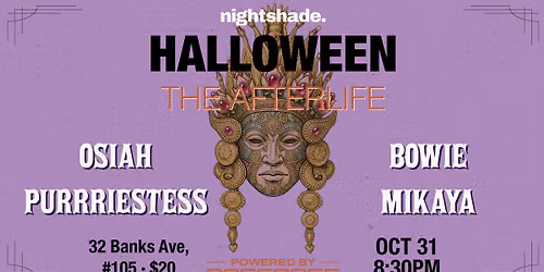 Halloween the AfterLife ft. Osiah, Bowie, Purrriestess, & Mikaya