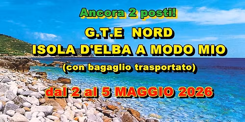 G.T.E NORD ISOLA D'ELBA A MODO MIO (CON BAGAGLIO TRASPORTATO) 