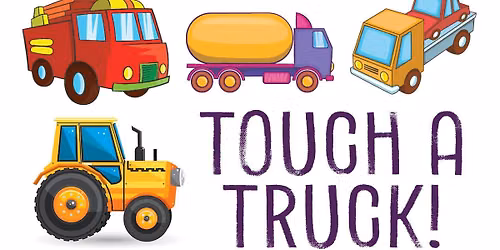 Touch a Truck!
