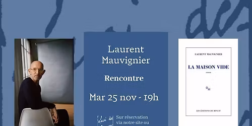 Rencontre avec Laurent Mauvignier