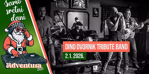 Dino Dvornik Tribute Band