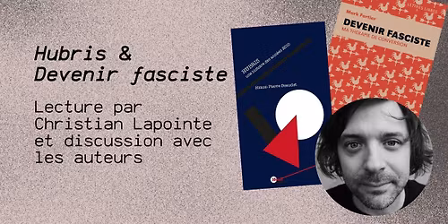 Hubris & Devenir fasciste | Lecture et discussion