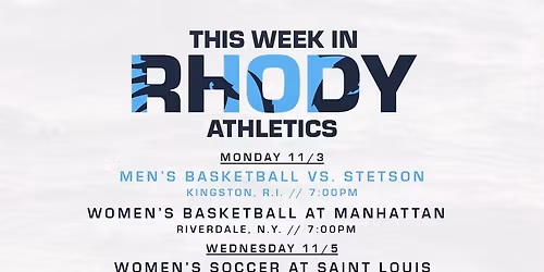 St. Louis Billikens at Rhode Island Rams Womens Basketball at Ryan Center