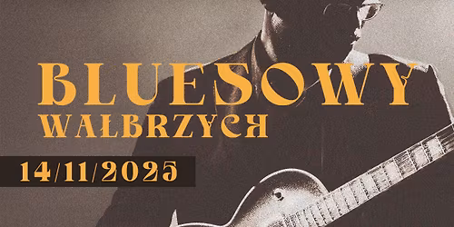 \ud83c\udfb6 Bluesowy Wa\u0142brzych \ud83c\udfb6