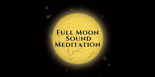 October Full Moon Sound Meditation