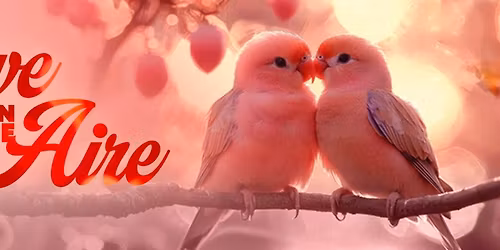 Love Is In the Aire at Hult Center - Silva Concert Hall