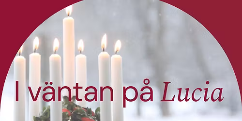 I v\u00e4ntan p\u00e5 Lucia