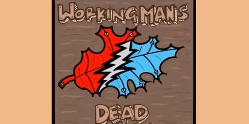 Workingman\u2019s Dead Jam - Sat - November 22