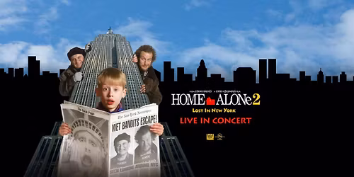 Home Alone 2: Lost In New York - Film With Live Orchestra