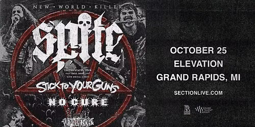 SPITE - New World Killer Tour at Elevation - Grand Rapids, MI