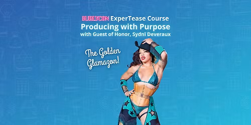 Producing with Purpose, Part 2 (ExperTease Course)