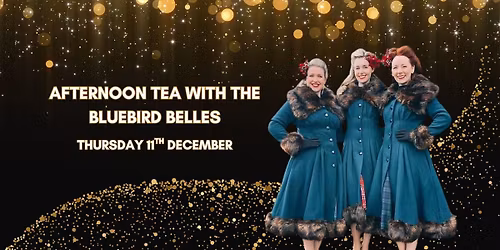 Afternoon Tea with The Bluebird Belles