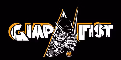 GIMP FIST + Deadbeat at Dawn + Segregates