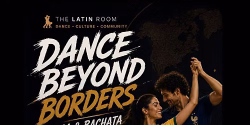 Dance Beyond Borders - Salsa & Bachata Social