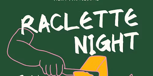 Raclette Night 